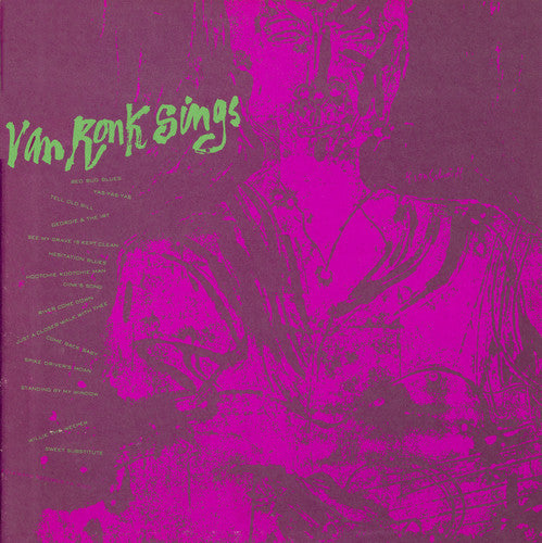 Dave Van Ronk - Sings
