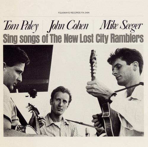 The New Lost City Ramblers - Sing Songs of the New Lost City Ramblers