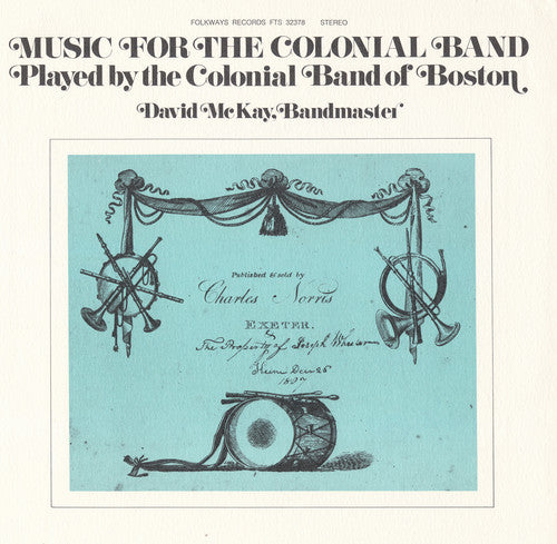 The Boston - Music for the Colonial Band