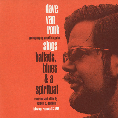 Dave Ronk - Ballads, Blues, and a Spiritual