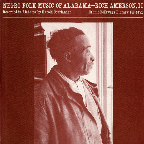 Rich Amerson - Negro Folk Music of Alabama 4