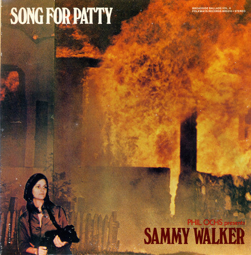Sammy Walker - Broadside Ballads, Vol. 8: Song for Patty