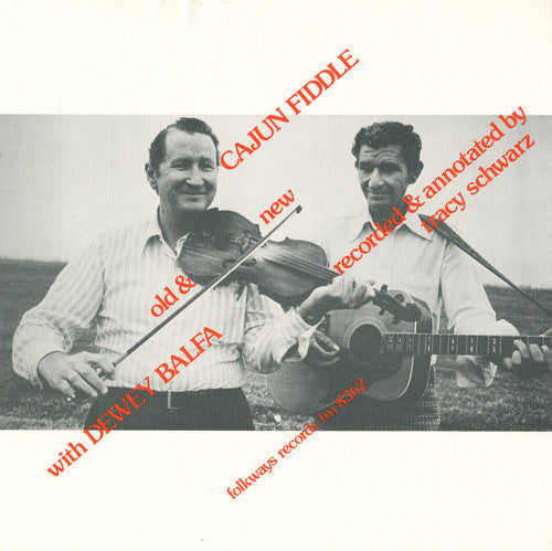 Dewey Balfa - Cajun Fiddle, Old and New: Instruction