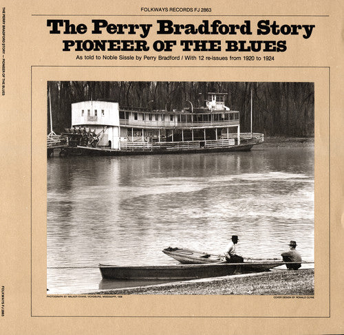 Perry Bradford - Perry Bradford Story: Pioneer of the Blues