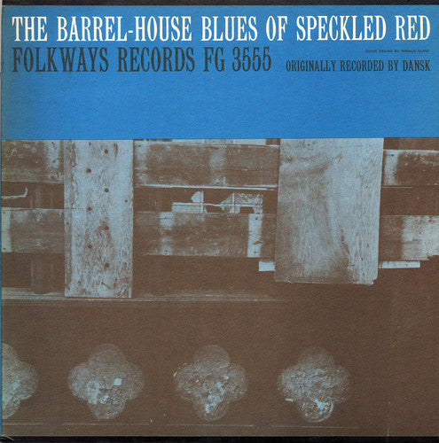 Speckled Red - The Barrel-House Blues of Speckled Red