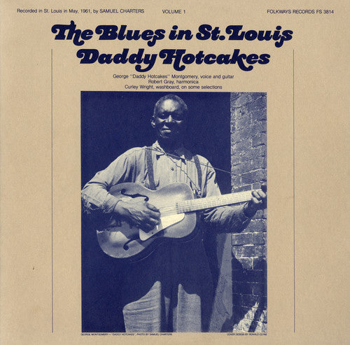 Daddy Hotcakes - The Blues in St. Louis, Vol. 1: Daddy Hotcakes