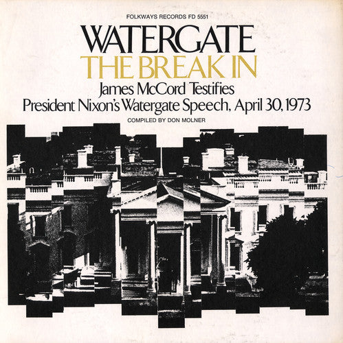 Watergate 1: Break in/ Var - Watergate 1: Break in / Various
