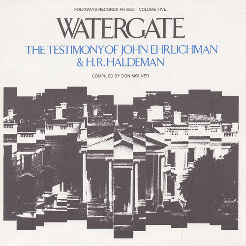 John Erlichman - Watergate, Vol.5: The Testimony