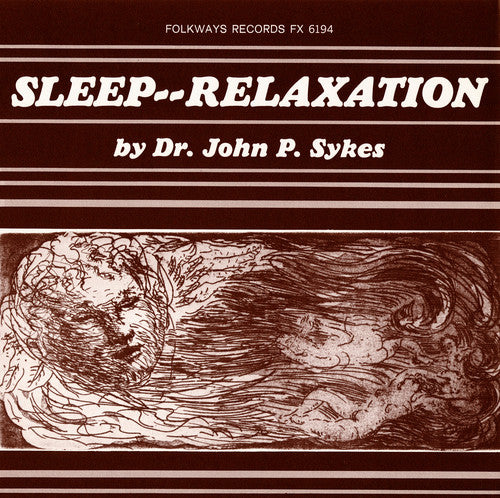 John P. Sykes - Sleep--Relaxation