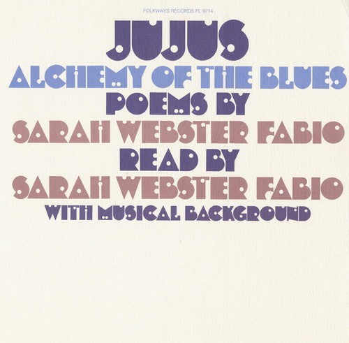 Sarah Fabio Webster - Jujus Alchemy of the Blues