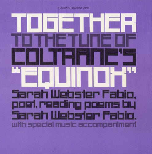 Sarah Webster Fabio - Together to the Tune of Coltrane's Equinox