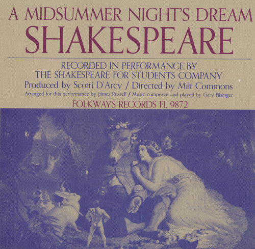 Shakespeare For Students Company - William Shakespeare: A Midsummer Night's Dream