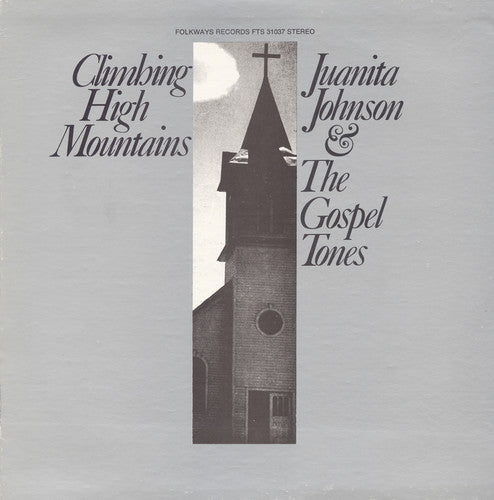 Juanita Johnson - Climbing High Mountains