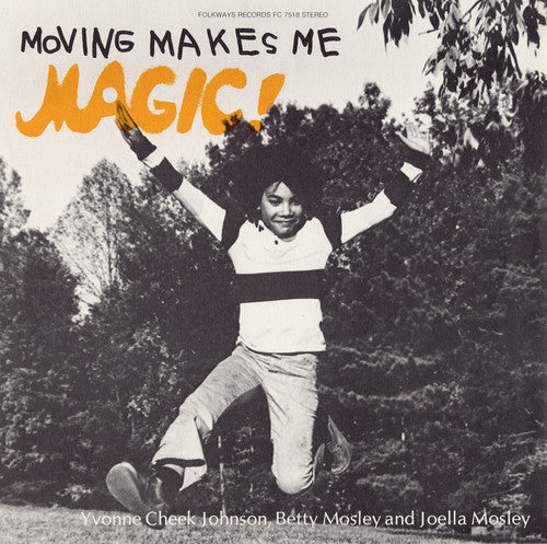 Yvonne Johnson Cheek - Moving Makes Me Magic
