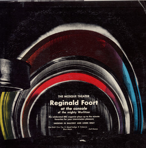Reginald Foort - Mosque Theater: Reginald Foort at the Console