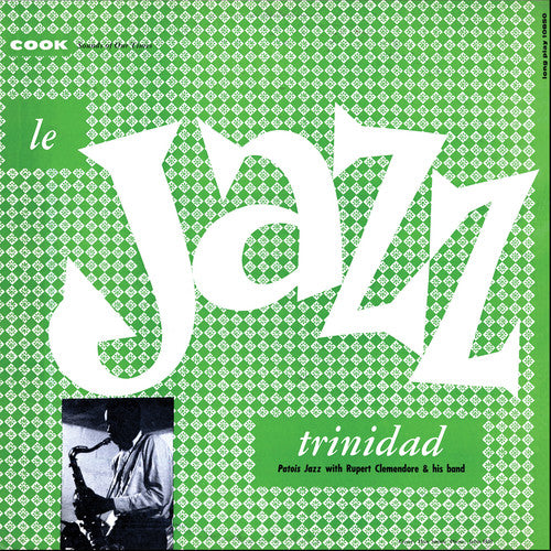 Rupert Clemendore - Le Jazz Trinidad
