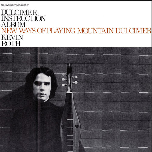 Kevin Roth - Dulcimer Instruction Album