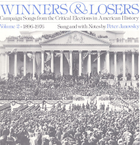 Peter Janovsky - Winners and Losers: Campaign Songs 2