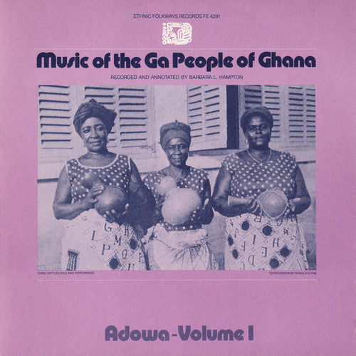 Ga People Ghana: Adowa 1/ Var - Ga People Ghana: Adowa 1 / Various