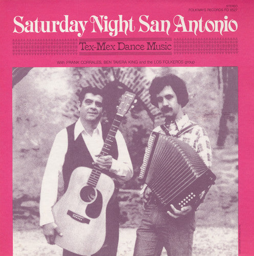 Frank Corrales - Saturday Night San Antonio: Tex-Mex Dance Music