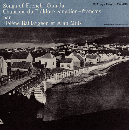 Alan Mills - Songs of French Canada