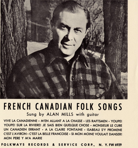 Alan Mills - Songs of French Canada