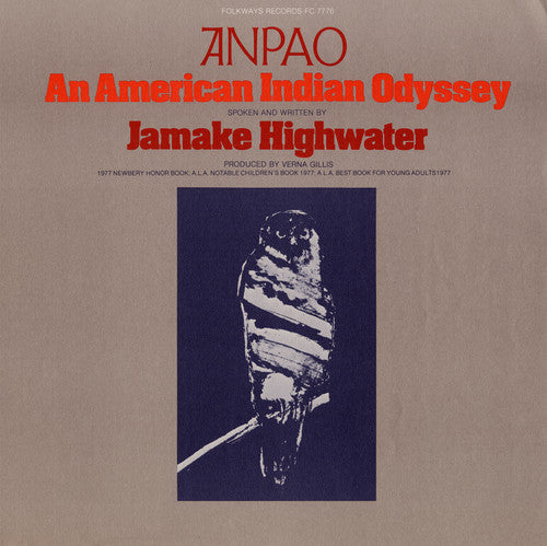 Jamake Highwater - Anpao: An American Indian Odyssey