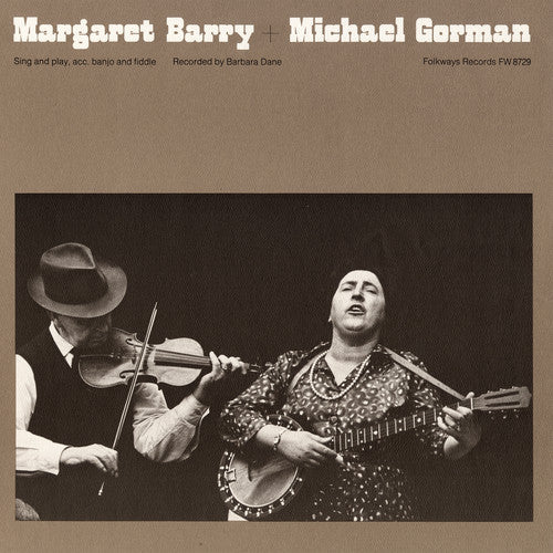 Margaret Barry - Margaret Barry and Michael Gorman