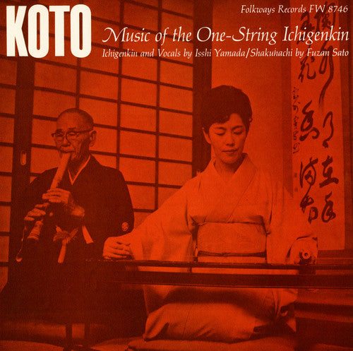 Isshi Yamada - Koto: Music of the One-String Ichigenkin