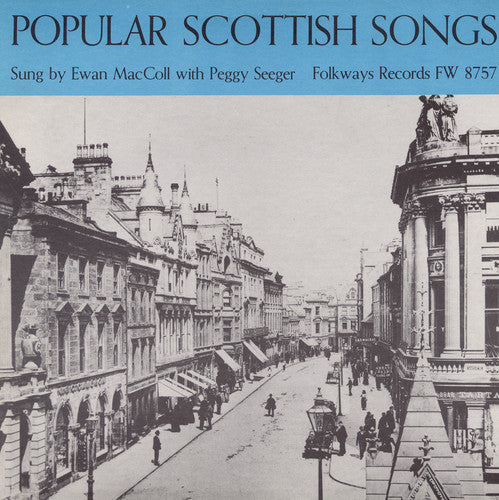 Ewan MacColl - Popular Scottish Songs