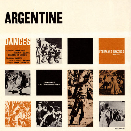 Segundo Castro - Folk Dances and Dance Songs of Argentina