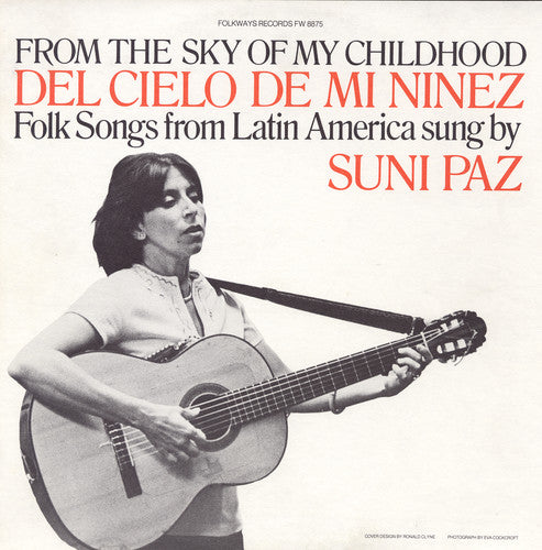 Suni Paz - From the Sky of My Childhood
