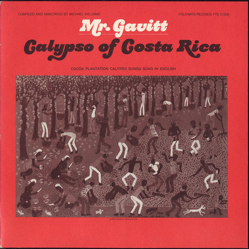 Walter Gavitt Gerguson - Mr. Gavitt: Calypsos of Costa Rica