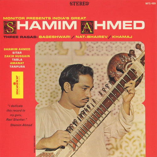 Shamim Ahmed - India's Great Shamim Ahmed: Three Ragas