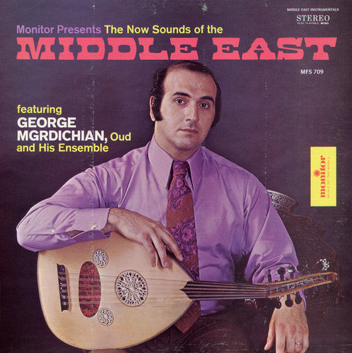George Mrgdichian - Now Sounds of the Middle East