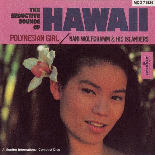 Nani Wolfgramm - Hawaii: Polynesian Girl