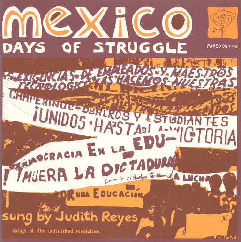Judith Reyes - Mexico: Days of Struggle