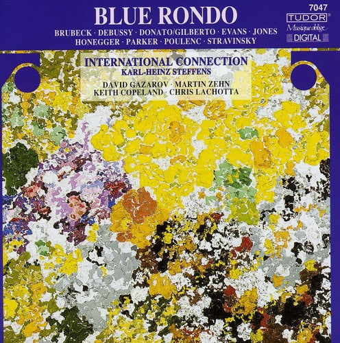 Honegger/ Poulenc/ Steffens/ Zehn/ Gazarov - Blue Rondo