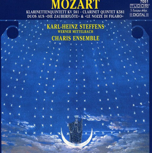 Mozart/ Steffens/ Mittelbach/ Charis Ensemble - Quintet KV 581 Duos from Diezauberflote KV 620