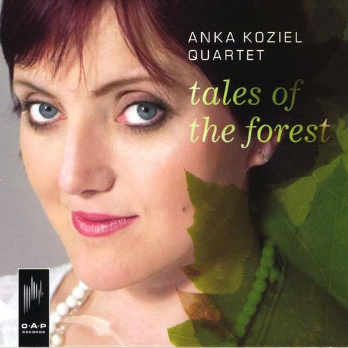 Anka Koziel Quartet - Tales of the Forest