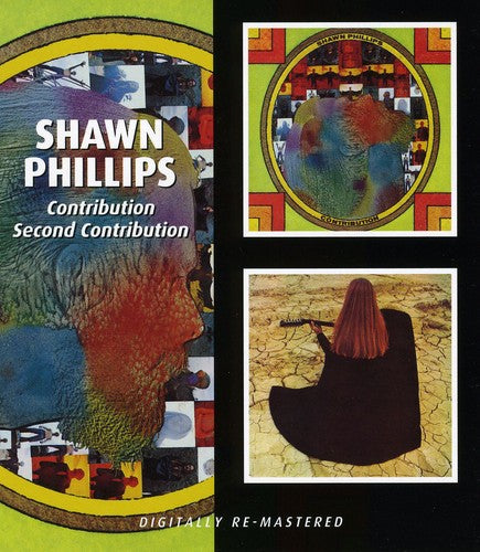 Shawn Phillips - Contribution / Second Contribution