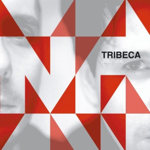 Tribeca - Solitude