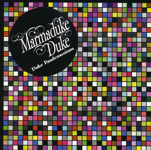 Marmaduke Duke - Duke Pandemonium