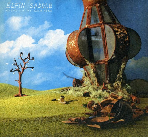 Elfin Saddle - Ringing for the Begin Again