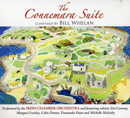 Bill Whelan - Connemara Suite
