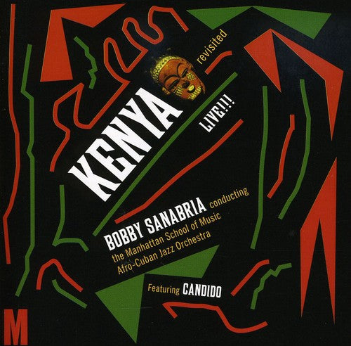 Bobby Sanabria - Kenya Revisited
