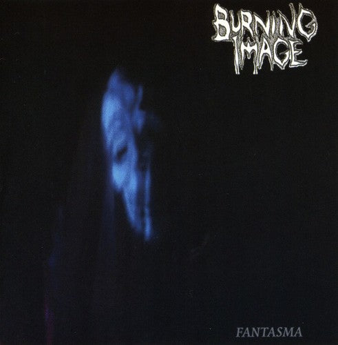 Burning Image - Fantasma