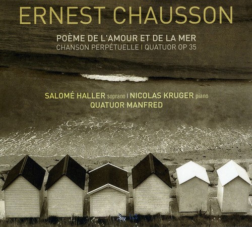 Chausson/ Haller/ Kruger/ Bereau/ Vecchioni - Poeme de L'amour Et de la Me