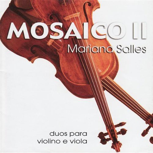 Mariana Salles - Mosaico II: Duos Para Viola E Violino