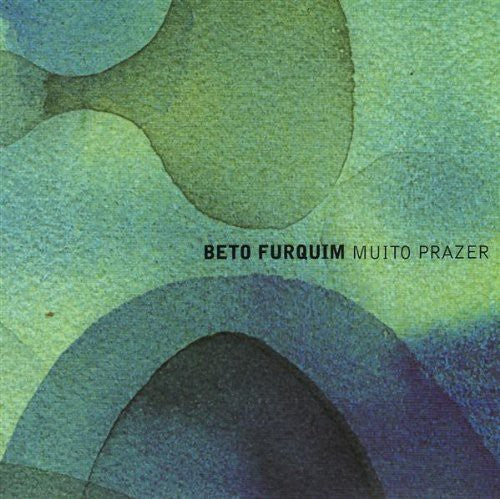 Beto Furquim - Muito Prazer